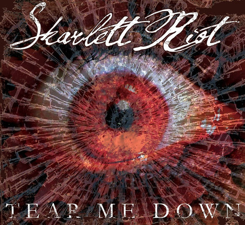 Skarlett Riot TEAR ME DOWN - CD